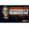 Entrenamiento Para Entrenadores Neuroventas – Jurgen Klaric