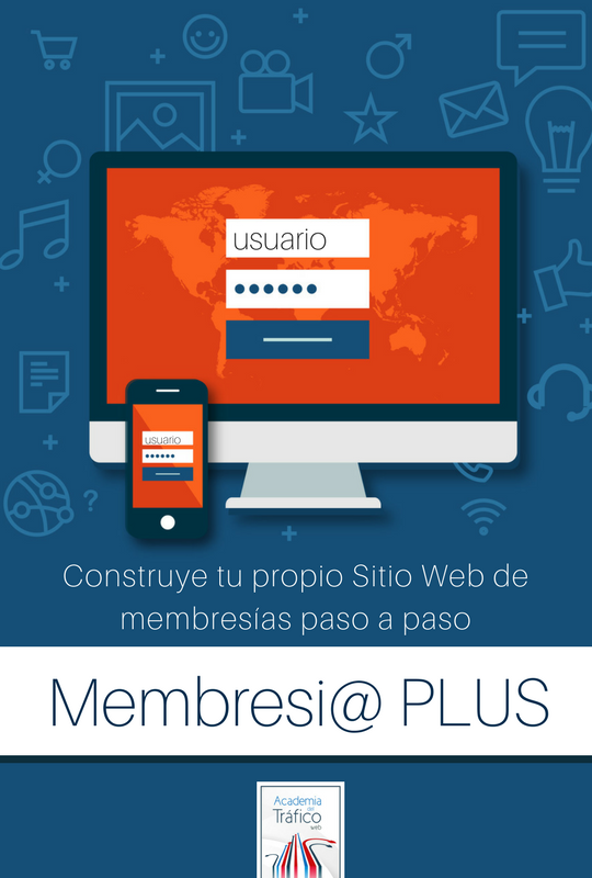 Membresías PLUS – Tu propio Sitio Membresias