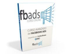 Curso Avanzado de Facebook Ads – Carlos Bravo