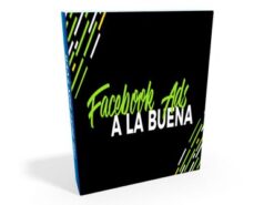 Curso Facebook Ads a la Buena – Nacho Ferrer