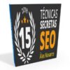 15 Técnicas secretas SEO – Laboratorio Seo Curso de Álex Navarro