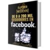 De 0 a 200 Mil Seguidores en Facebook – Curso de  Alexis Santillán