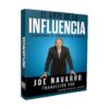 El Arte de la Influencia – Joe Navarro