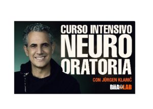 Curso intensivo de Neuro Oratoria – Jurgen Klaric