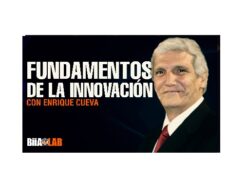 Fundamentos de la Innovación – Enrique Cueva Biialab