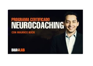 Programa Certificado de Neurocoaching – Curso de Mauricio Bock Biialab