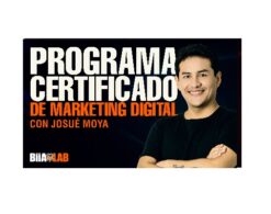 Programa de Marketing Digital – Josue Moya Biialab
