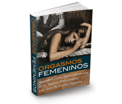 Curso Orgasmos Femeninos – Andrés Orraca