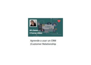 Aprende a Usar CRM (Customer Relationship Management)
