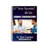 El Arte Secreto de las Grandes Conversaciones – Rod Fuentes
