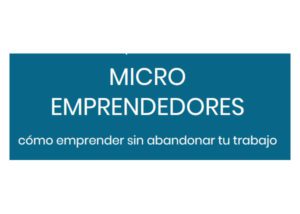 Micro Emprendedores – Curso de Luis Ramos