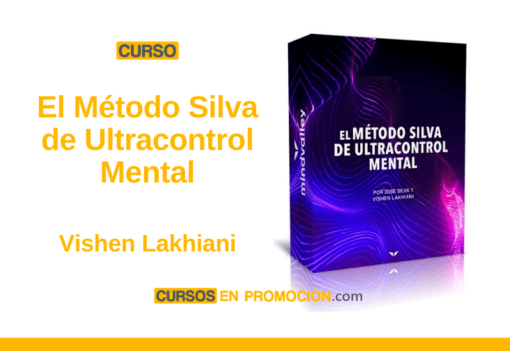 Curso El Método Silva de Ultracontrol Mental – Vishen Lakhiani