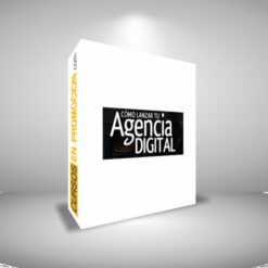 Curso Cómo Lanzar tu Agencia Digital – Curso de Jhon Dani
