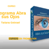 Programa Abra sus Ojos – Curso de Tatiana Gebrael
