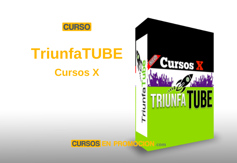 Curso TriunfaTUBE – Cursos X