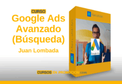 Curso en línea de Google Ads Avanzado (Búsqueda)