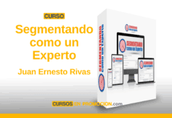 Curso Segmentando como un Experto – Juan Ernesto Rivas