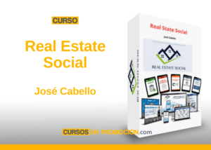 Curso Real Estate Social – José Cabello