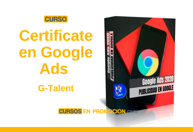 Curso Certificate en Google Ads 2020 – G Talent