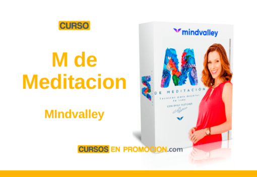 Curso M de Meditación – MindValley