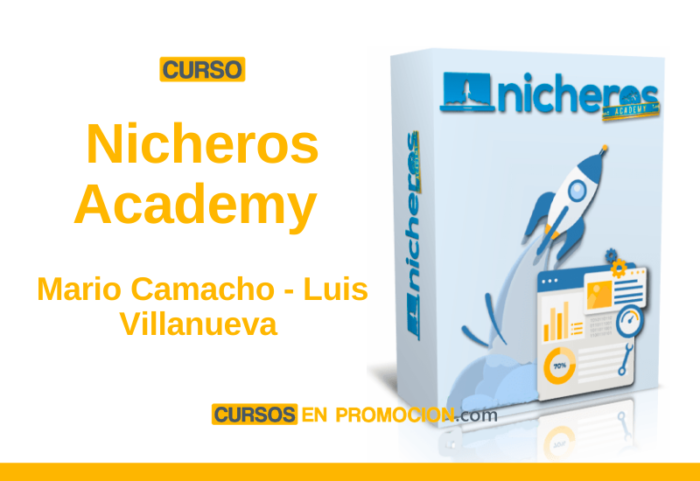Curso Nicheros Academy – Mario Camacho – Luis Villanueva