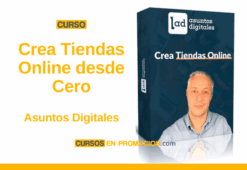 Curso Crea Tiendas Online desde Cero – Asuntos Digitales