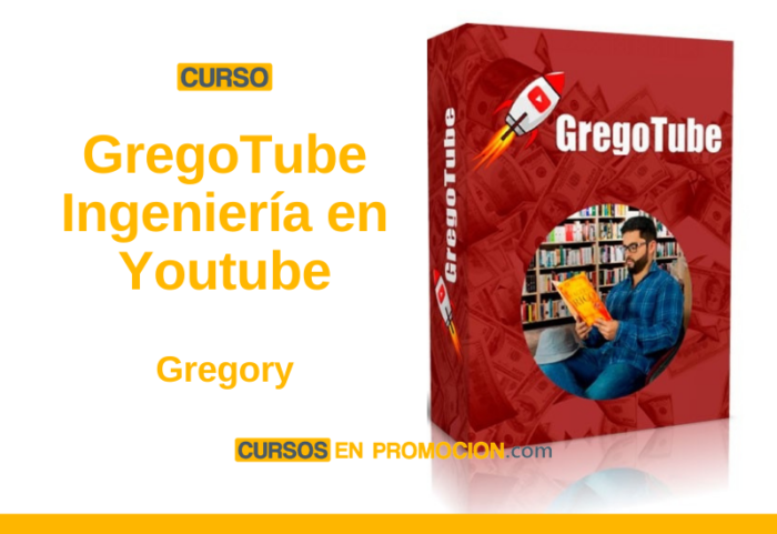 Curso GregoTube – Ingeniería en Youtube – Gregory