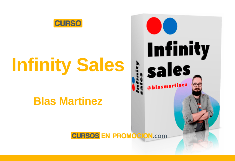Curso Infinity Sales – Blas Martinez