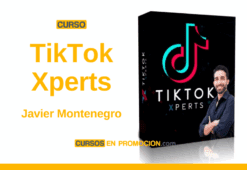 Curso TikTok Xperts – Javier Montenegro