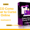 Curso 3CO Como Crear tu Curso Online – Instituto11