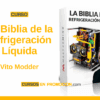 Curso La Biblia de la Refrigeración Líquida – Vito Modder
