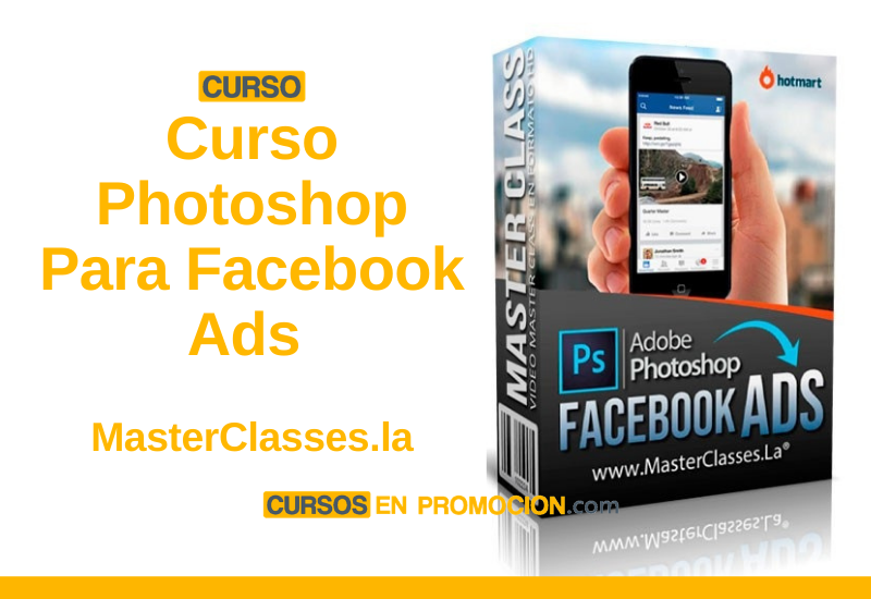 Curso Photoshop Para Facebook Ads – MasterClasses.la