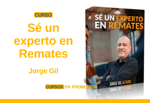 Curso Sé un Experto en Remates – Jorge Gil
