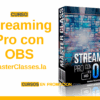 Curso Streaming Pro com OBS – MasterClasses.la