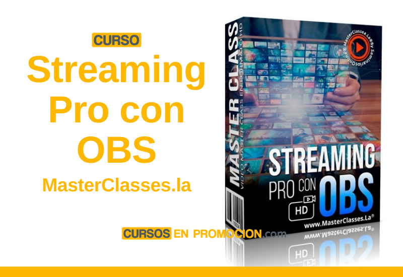 Curso Streaming Pro com OBS – MasterClasses.la