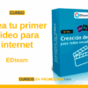 Curso Crea tu primer video para internet – EDteam