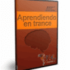 Aprendiendo en Trance – PNL Americas