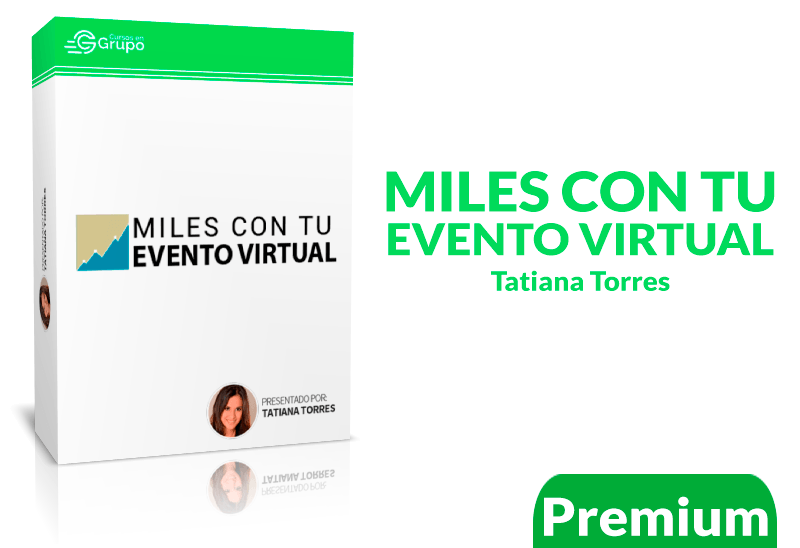 Portada-Curso-Miles-con-Tu-Evento-Virtual-Tatiana-Torres