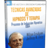 Técnicas Avanzadas de Hipnósis y Terapia – Jeffrey K. Zeig, Milton Erickson