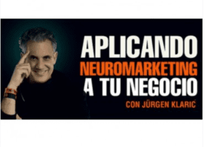 Aplicando Neuromarketing a tu Negocio - Jürgen Klaric