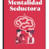 Mentalidad seductora-Giovanni Amato