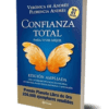 Confianza Total para aumentar tu Autoestima-Verónica y Florencia Andrés