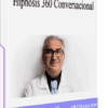 Hipnosis 360 conversacional – Ignacio Muñoz