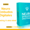 Curso Neuro Embudos Digitales – Marketing A otro nivel