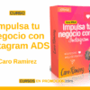 Curso Impulsa tu Negocio con Instagram ADS – Caro Ramirez