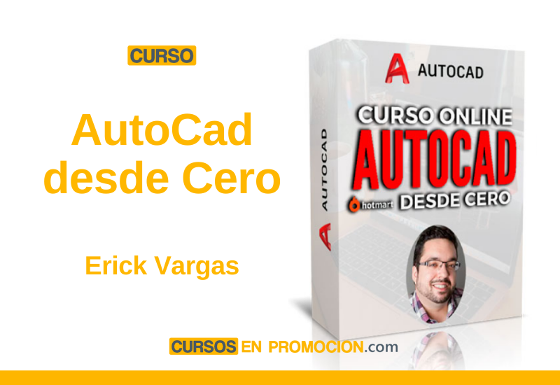 Curso AutoCad desde Cero – Erick Vargas