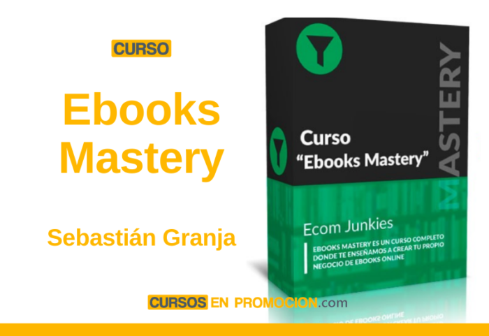 Curso Ebooks Mastery – Sebastián Granja