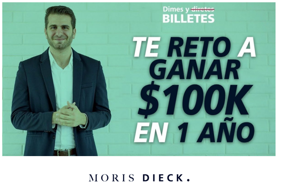 Descarga El Reto 100k en 1 Año con Moris Dieck
