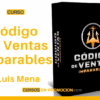 Curso Código de Ventas Imparables – Luis Mena