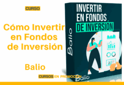 Curso Cómo Invertir en Fondos de Inversión – Balio